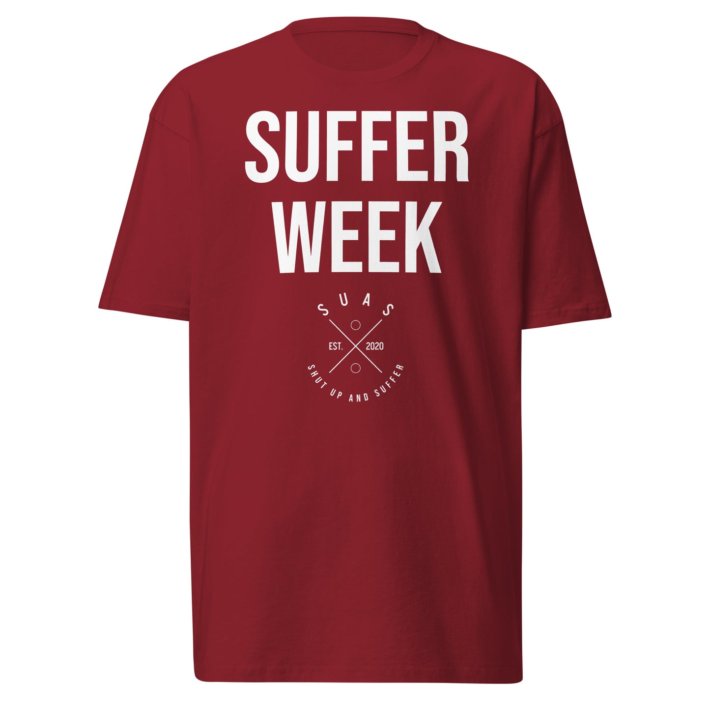Suffer Week Tee