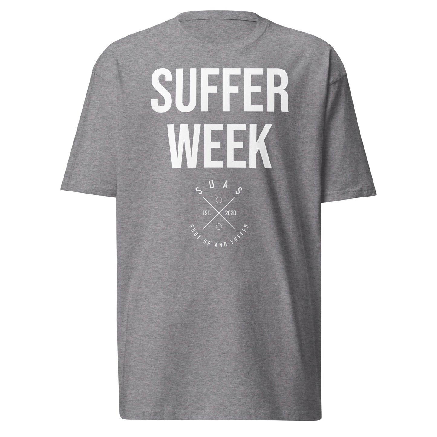 Suffer Week Tee