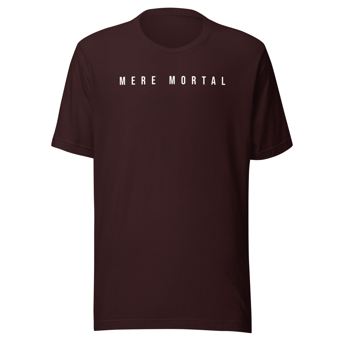 MERE MORTAL T-shirt