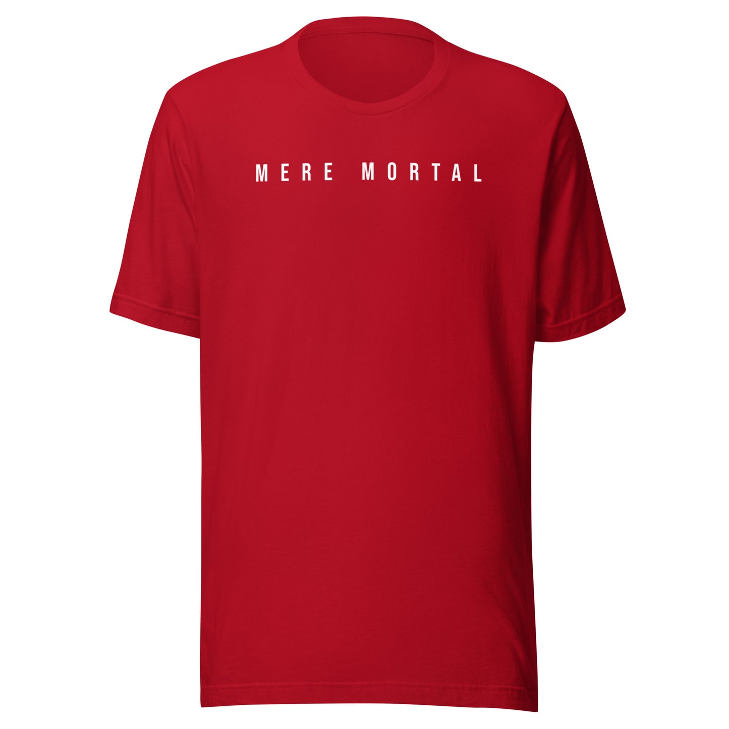 MERE MORTAL T-shirt