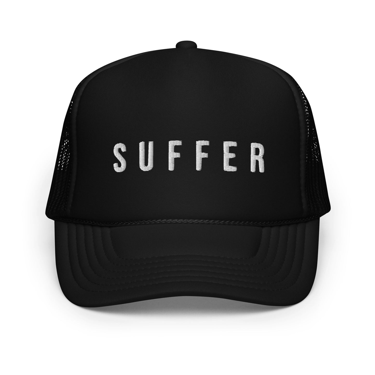 S U F F E R Foam Trucker Hat