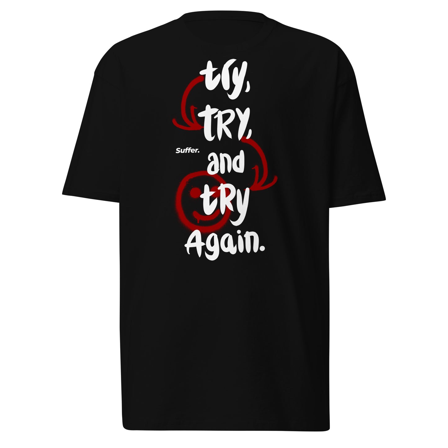 Red Try Again Premium Tee