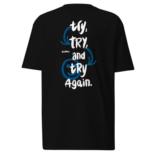 Blue Try Again Premium Tee