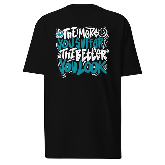 Teal Just Suffer Premium Tee