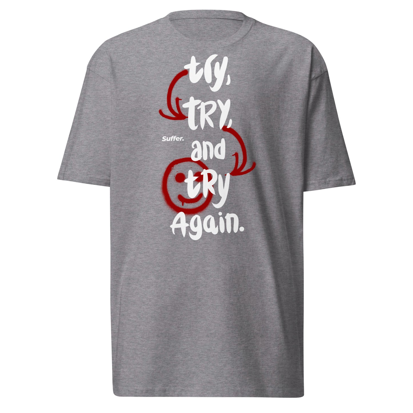 Red Try Again Premium Tee