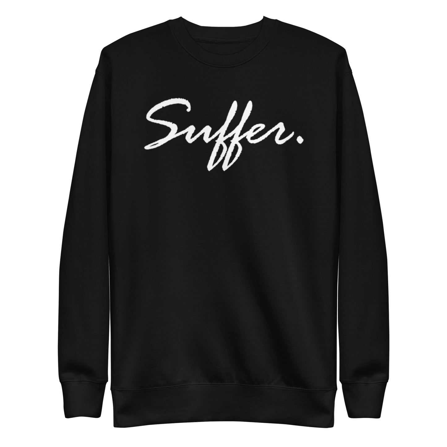 Suffer Signature Premium Sweatshirt