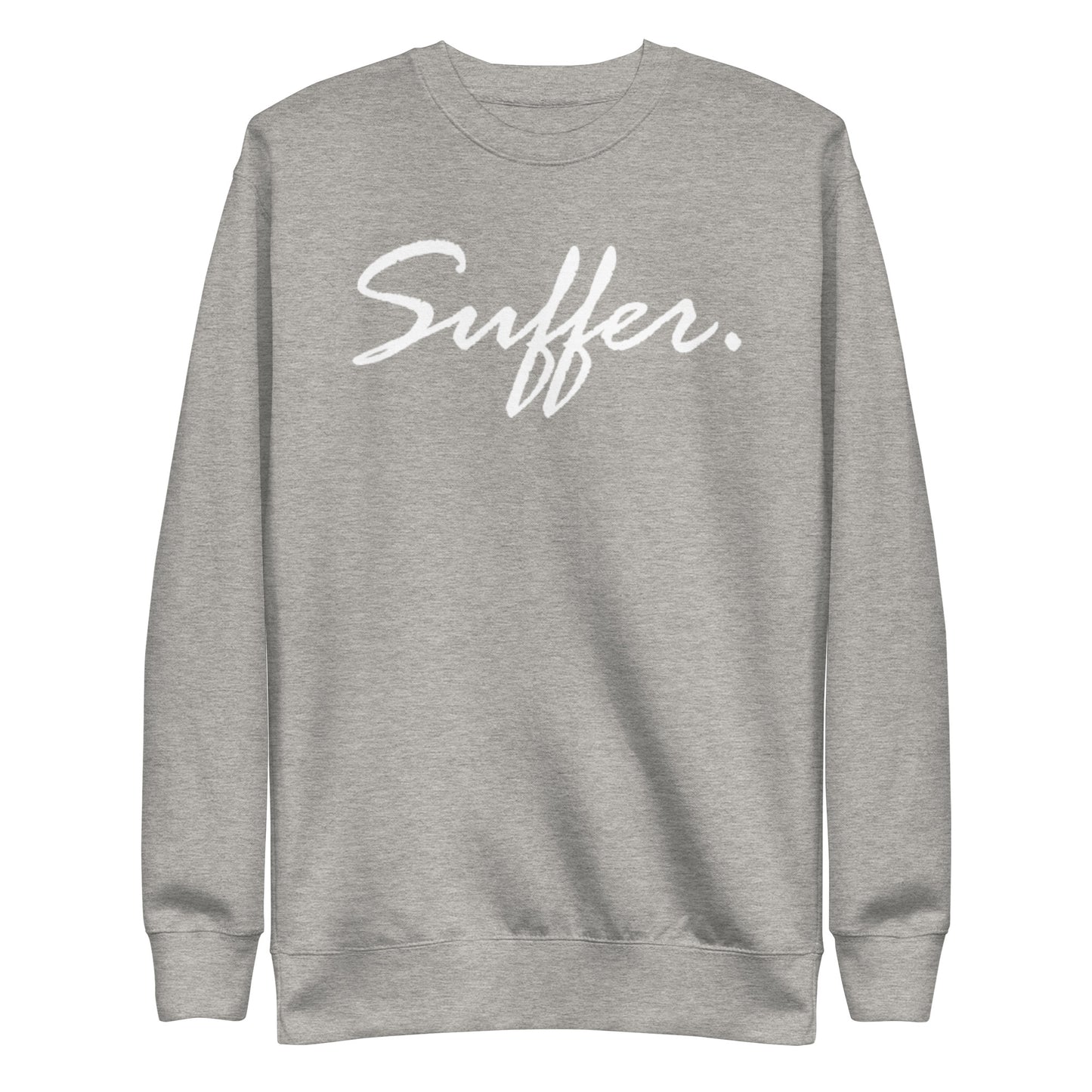 Suffer Signature Premium Sweatshirt