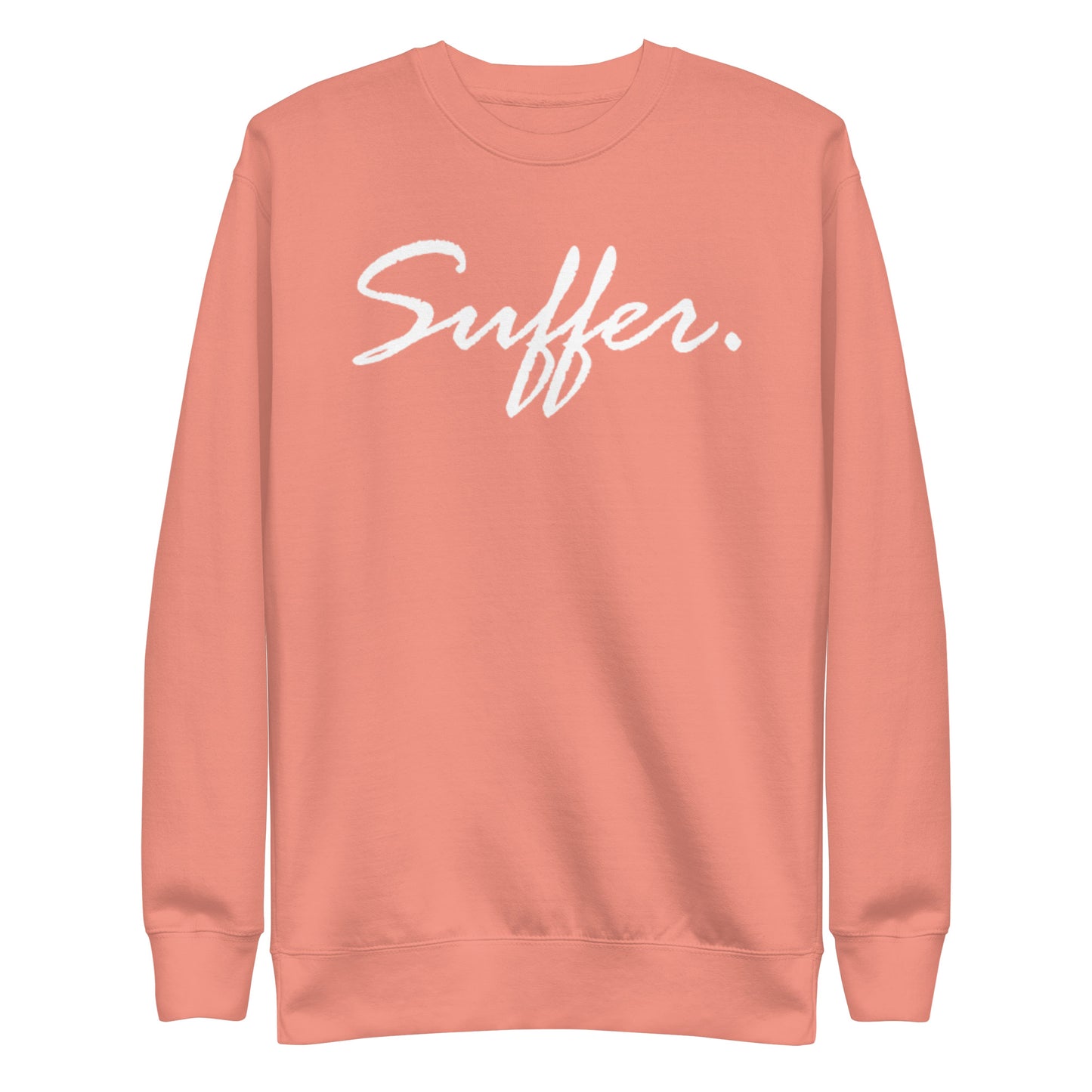 Suffer Signature Premium Sweatshirt