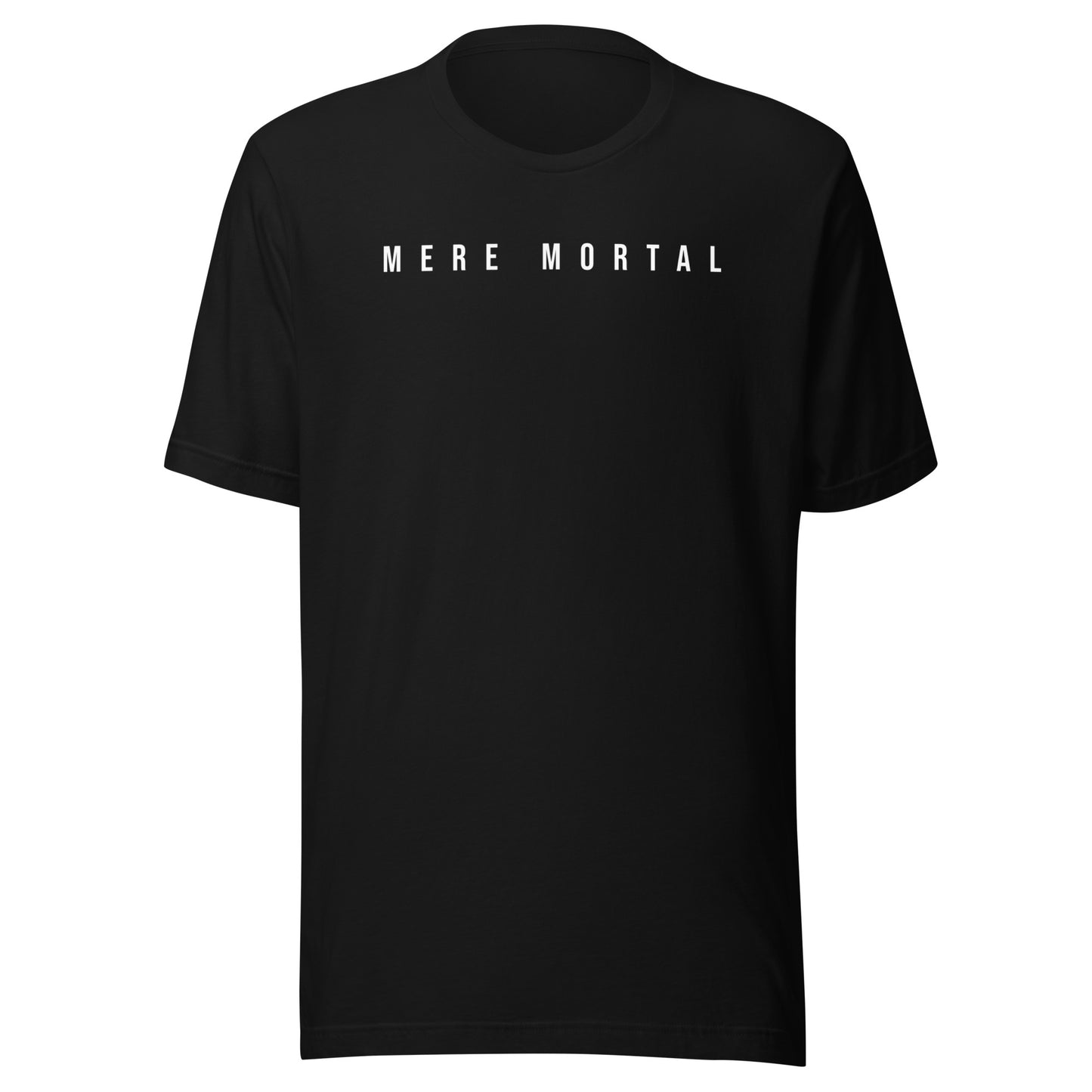 MERE MORTAL T-shirt