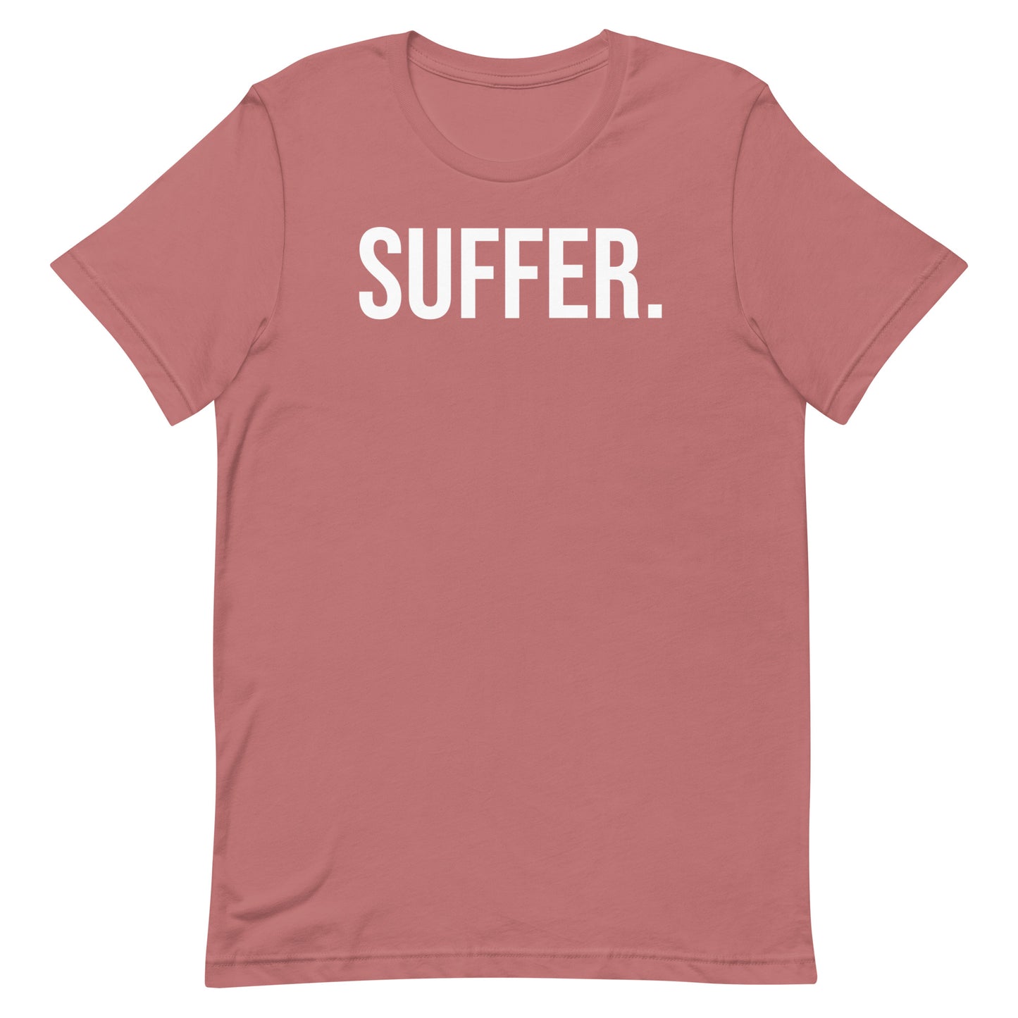 SUFFER T-Shirt